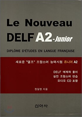 Le Nouveau DELF A2 - Junior
