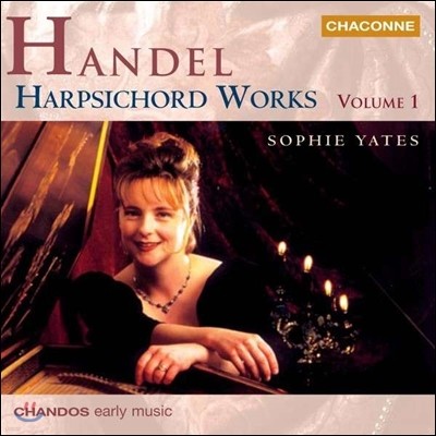 Sophie Yates : ڵ ǰ 1 -  1-6 (Handel: Harpsichord Works Vol.1 - Suites HWV434-439)  