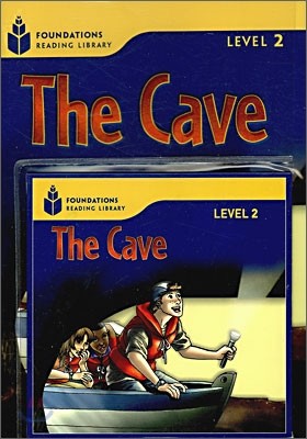 Foundations Reading Library Level 2 : The Cave (Book+CD)