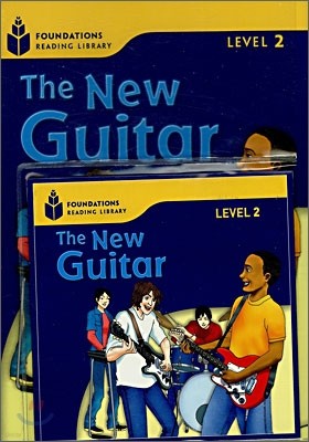 Foundations Reading Library Level 2 : The New Guitar (Book+CD)