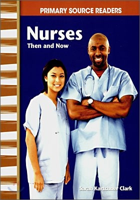 Nurses Then and Now