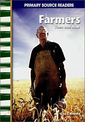 Farmers Then and Now