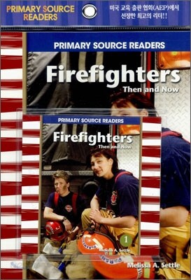 Firefighters Then and Now