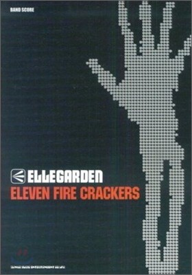 ELLEGARDEN/ELEVEN FIRE CRACKERS