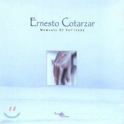 Ernesto Cortazar - Moments Of Sol'itude