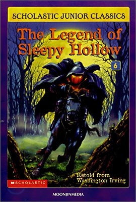 Scholastic Junior Classics #6 : The Legend of Sleepy Hollow (Book+CD)