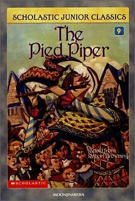 Scholastic Junior Classics #9 : The Pied Piper (Book+CD)
