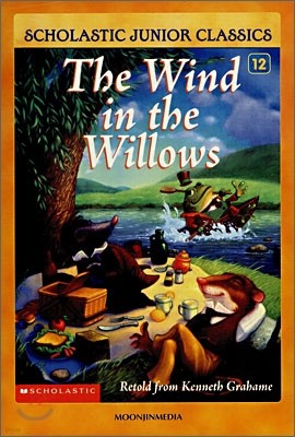 Scholastic Junior Classics #12 : The Wind in the Willows (Book+CD)