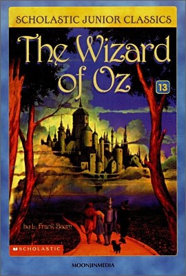 Scholastic Junior Classics #13 : The Wizard of Oz (Book+CD)