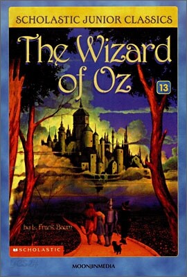 Scholastic Junior Classics #13 : The Wizard of Oz (Book+CD)