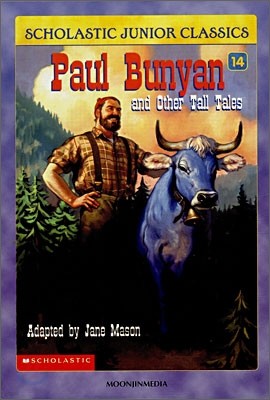 Scholastic Junior Classics #14 : Paul Bunyan and Other Tall Tales (Book+CD)