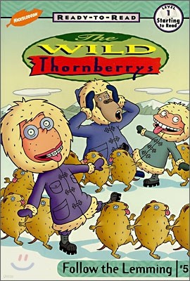 Ready-To-Read Level 1 : The Wild Thornberry's #5 Follow the Lemming
