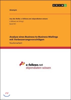 Analyse Eines Business-To-Business-Mailings Mit Verbesserungsvorschl?gen