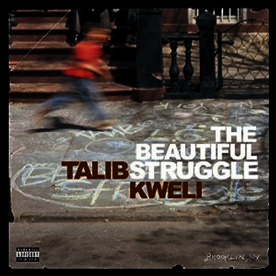 Talib Kweli — Beautiful Struggle 앨범 커버