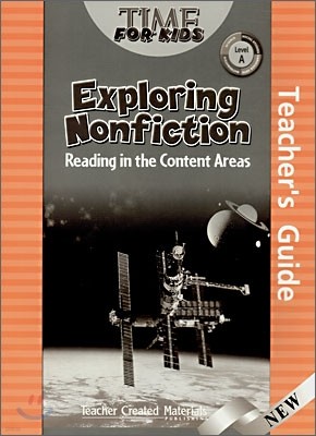 Time For Kids Exploring Nonfiction Level A : Teacher's Guide