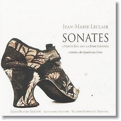 Luis Otavio Santos Ŭ: ̿ø ҳŸ (Jean-Marie Leclair: Sonatas for Violin and Basso Continuo)