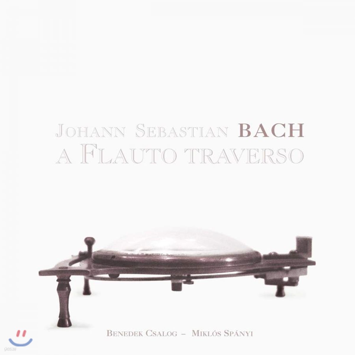 Benedek Csalog 바흐: 플루트 작품집 (Bach: A Flauto traverso)