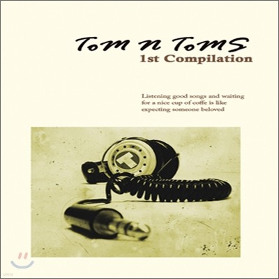 Tom & Toms 1st Compilation