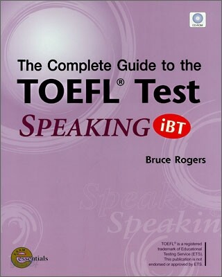 The Complete Guide to the TOEFL Test (iBT Edition) Speaking : Student Book with CD-Rom