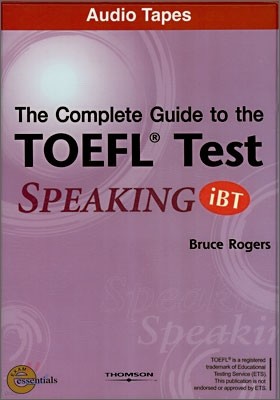The Complete Guide to the TOEFL Test (iBT Edition) Speaking : Audio Tape
