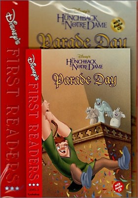 Disney's First Readers Level 3 : Parade Day - THE HUNCHBACK OF NOTRE DAME (Storybook+Workbook Set)