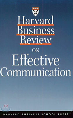 Harvard Business Review on Effective Communication