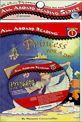 All Aboard Reading 1 : Princess For A Day (Book+CD)