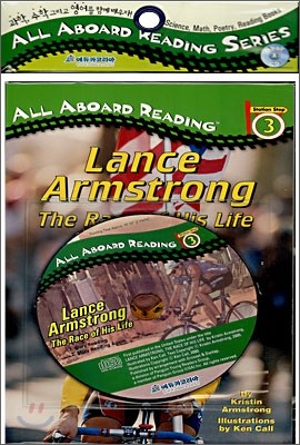 All Aboard Reading 3 : Lance Armstrong The Race of His Life (Book+CD)