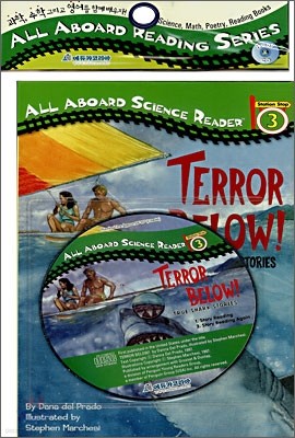 All Aboard Science Reader 3 : Terror Below! True Shark Stories (Book+CD)