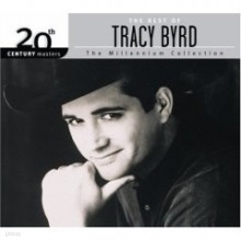 Tracy Byrd - Millennium Collection - 20th Century Masters [Digipack]