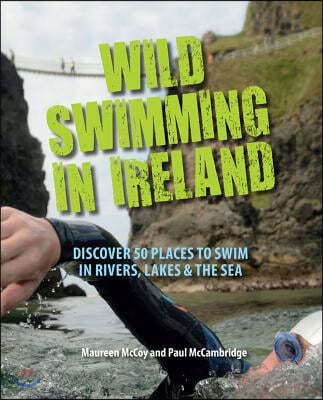 Wild Swimming in Ireland