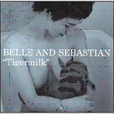 Belle & Sebastian - Tigermilk (Japanese Edition)