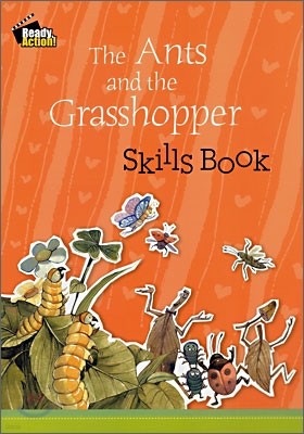 Ready Action Level 2 : The Ants and the Grasshopper (Skills Book)
