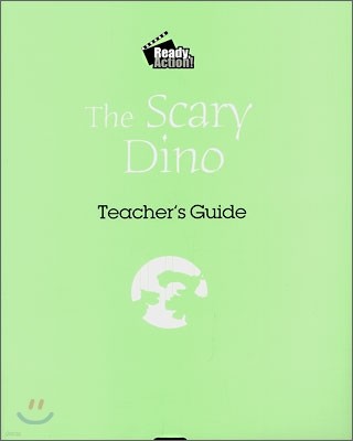 Ready Action Level 1 : The Scary Dino (Teacher's Guide)