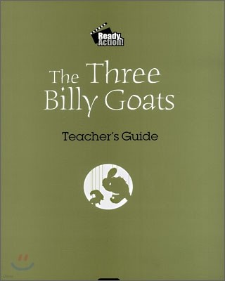 Ready Action Level 2 : The Three Billy Goats (Teacher's Guide)