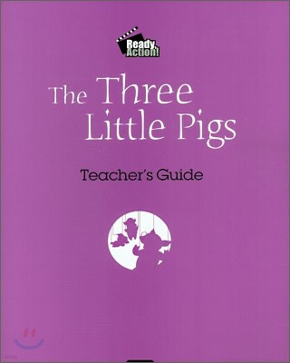 Ready Action Level 2 : The Three Little Pigs (Teacher's Guide)