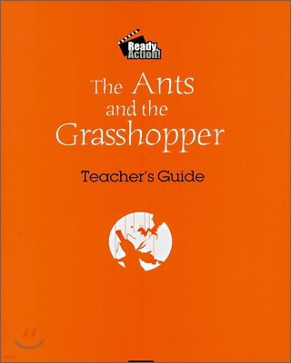 Ready Action Level 2 : The Ants and the Grasshopper (Teacher's Guide)