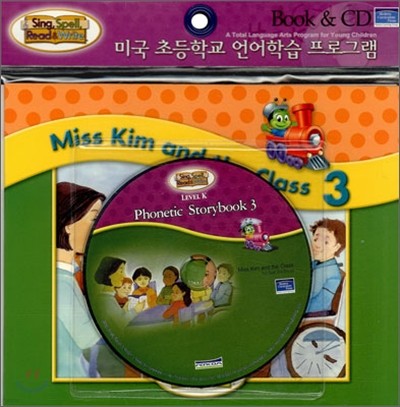 Sing, Spell, Read & Write Level K : Phonetic Storybook 3 - Miss Kim and the Class (Book+CD)