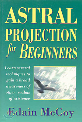 Astral Projection for Beginners