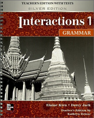 Interactions 1 Grammar : Teacher's Edition with Tests (Silver Edition)