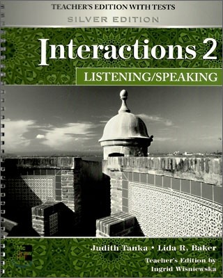 Interactions 2 Listening / Speaking : Teacher's Edition with Tests (Silver Edition)