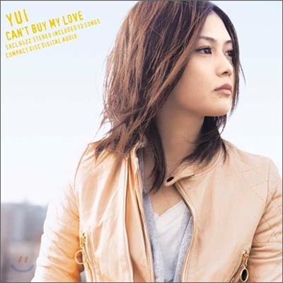 Yui () - Can't Buy My Love