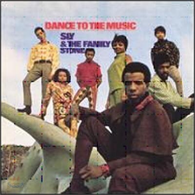 Sly & The Family Stone - Dance To The Music