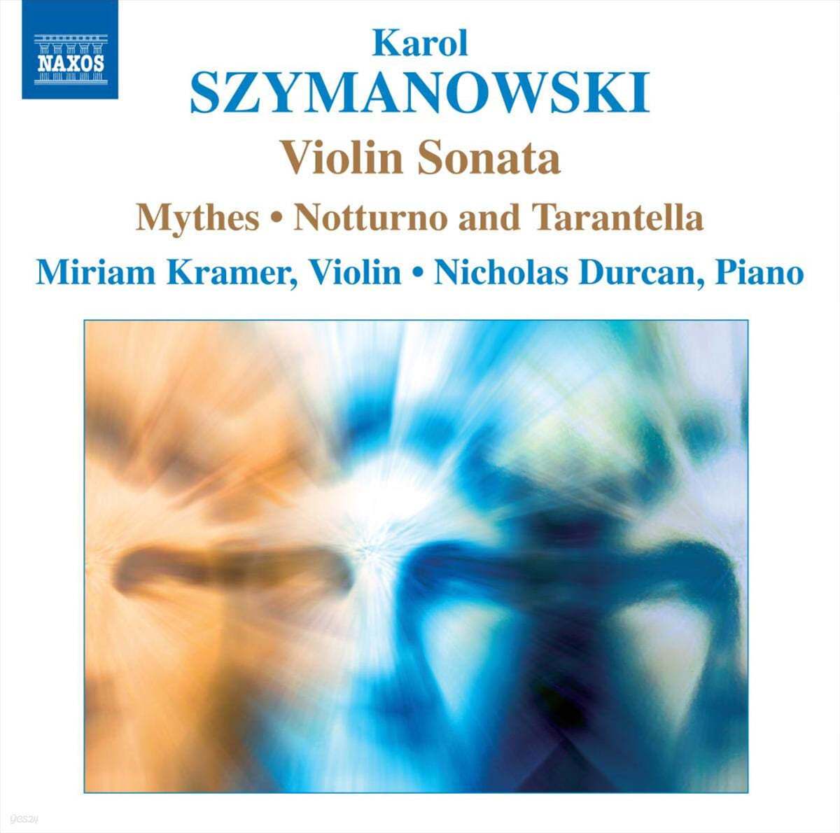 Miriam Kramer 시마노프스키: 바이올린 소나타, 전설, 로망스, 야상곡과 타란텔라 (Szymanowski: Violin Sonata Op,9, Mythes Op.30, Romance Op.23, Notturno and Tarantella Op.28)  