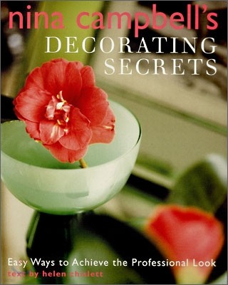 Nina Campbell's Decorating Secrets