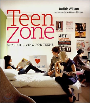 Teen Zone : Stylish Living for Teens
