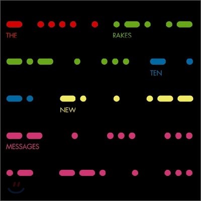 The Rakes - Ten New Messages