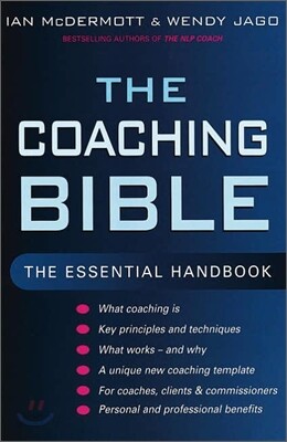 The Coaching Bible: The Essential Handbook