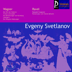 WagnerRavel : Evgeny Svetlanov