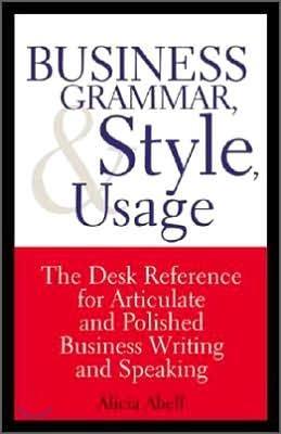 Business Grammar, Style & Usage
